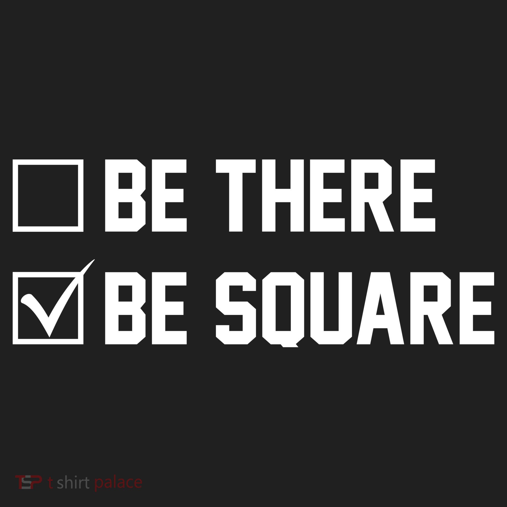 Be There Be Square Tumbler