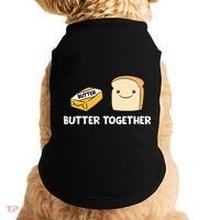 Butter Together Breakfast Butter Toast Doggie Tank thumb 0