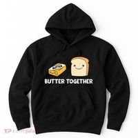 Butter Together Breakfast Butter Toast Hoodie thumb 0