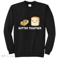 Butter Together Breakfast Butter Toast Sweatshirt thumb 0