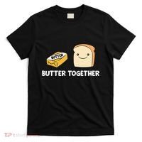 Butter Together Breakfast Butter Toast T-Shirt thumb 0