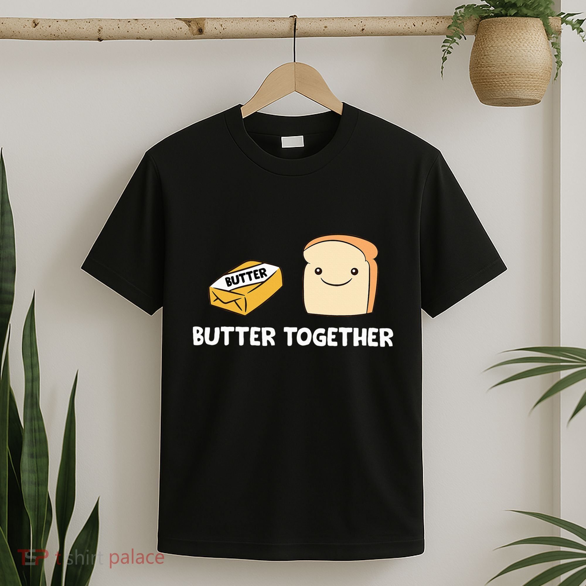 Butter Together Breakfast Butter Toast T-Shirt