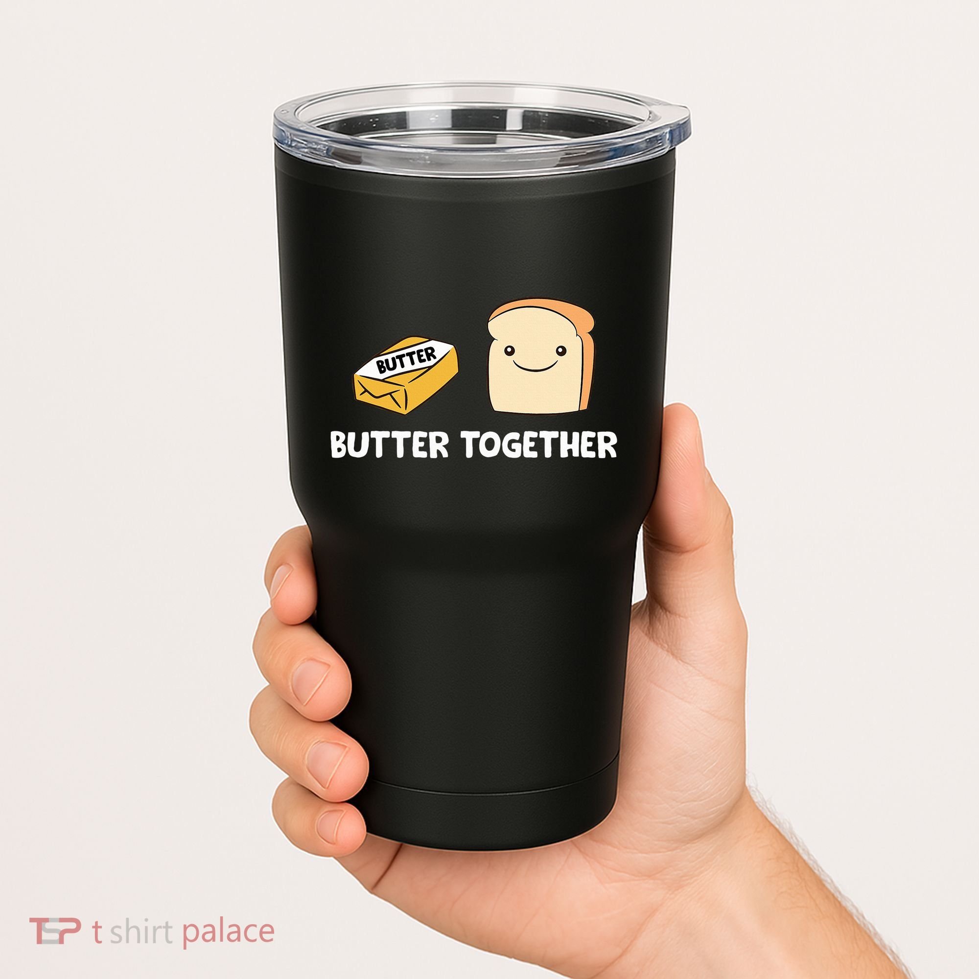 Butter Together Breakfast Butter Toast Tumbler
