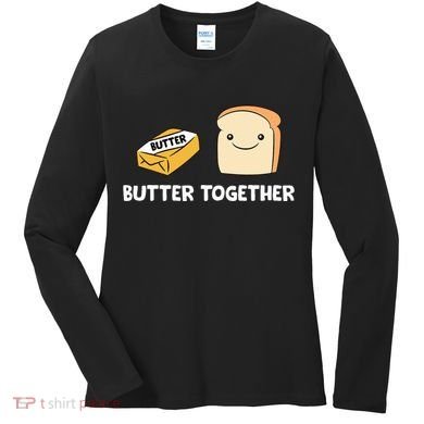 Butter Together Breakfast Butter Toast Women's Long Sleeve Shirt