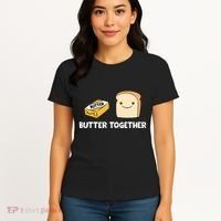Butter Together Breakfast Butter Toast Women's T-Shirt thumb 4