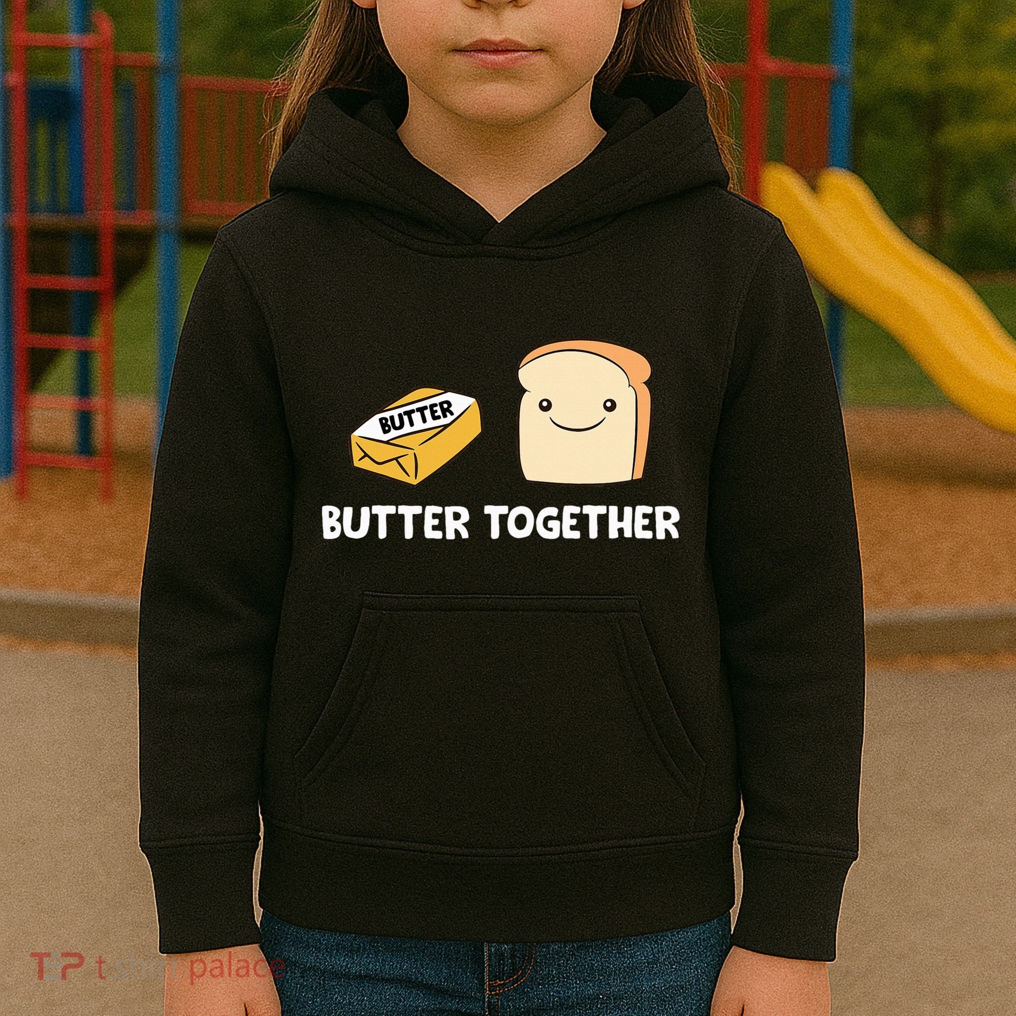 Butter Together Breakfast Butter Toast Kids Hoodie