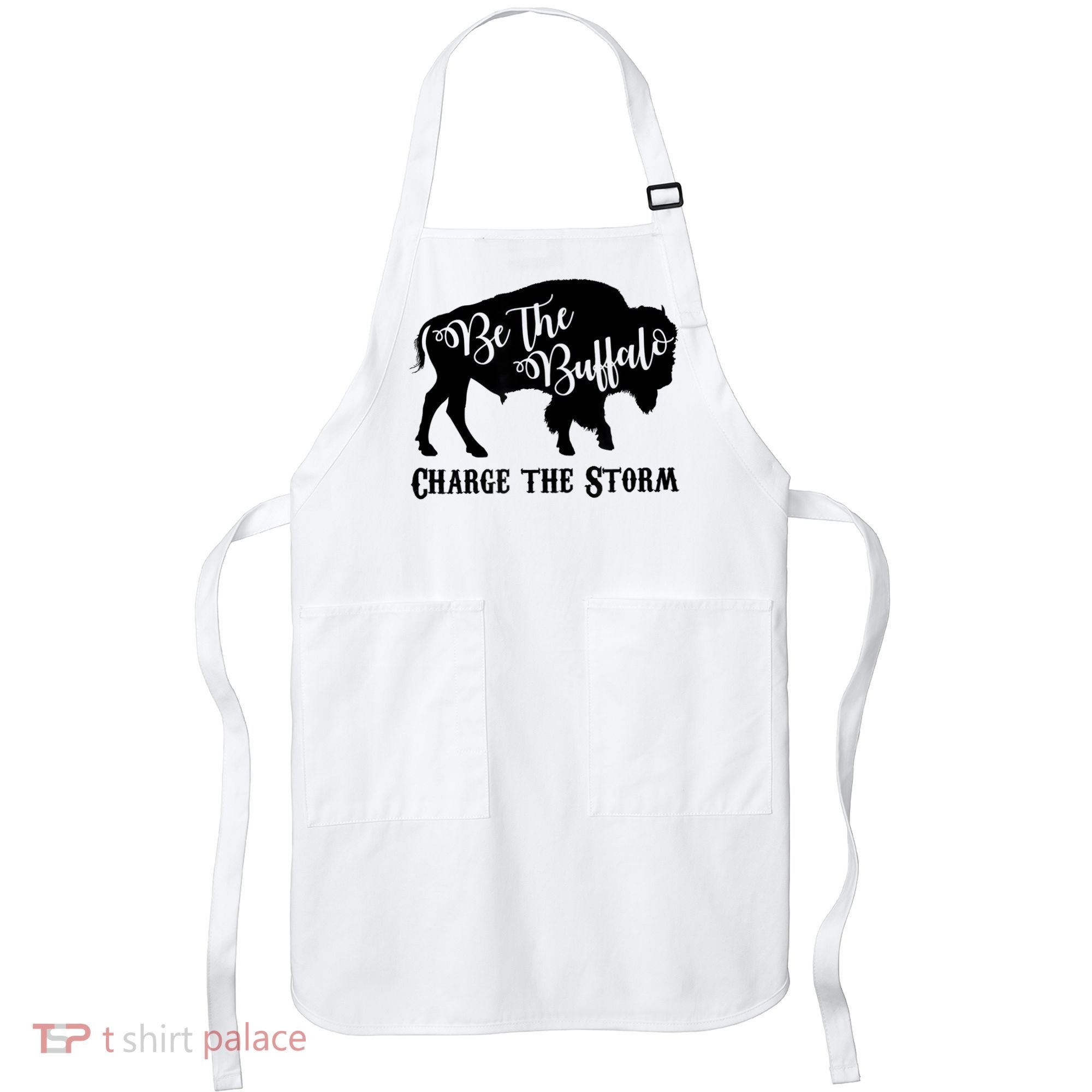 Be The Buffalo Charge The Storm Success Apron