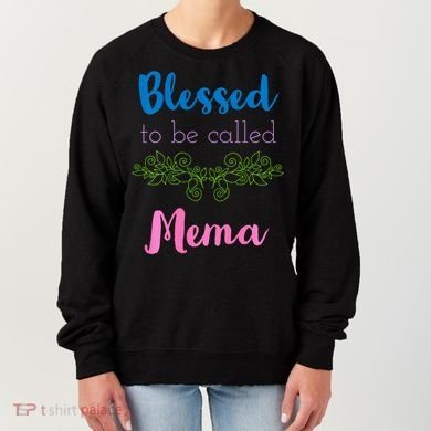 Blessed To Be Called Mema MotherS Day Women's Sweatshirt