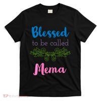 Blessed To Be Called Mema MotherS Day T-Shirt thumb 0