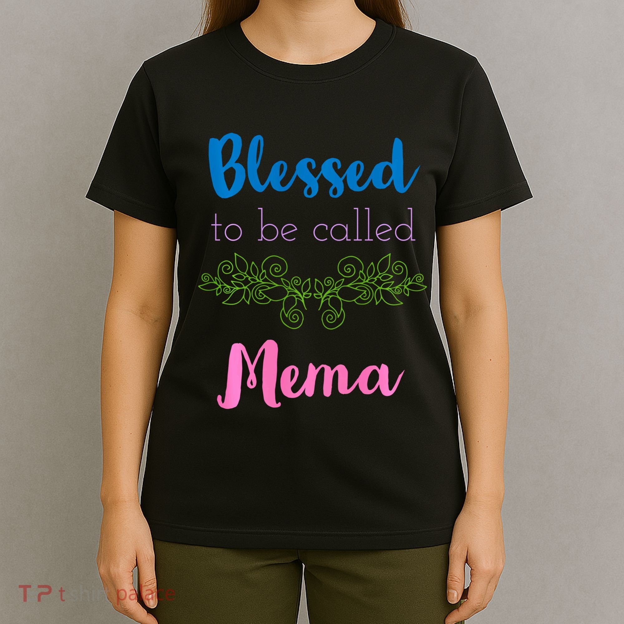 Blessed To Be Called Mema MotherS Day T-Shirt