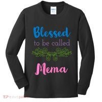 Blessed To Be Called Mema MotherS Day Kids Long Sleeve Shirt thumb 0