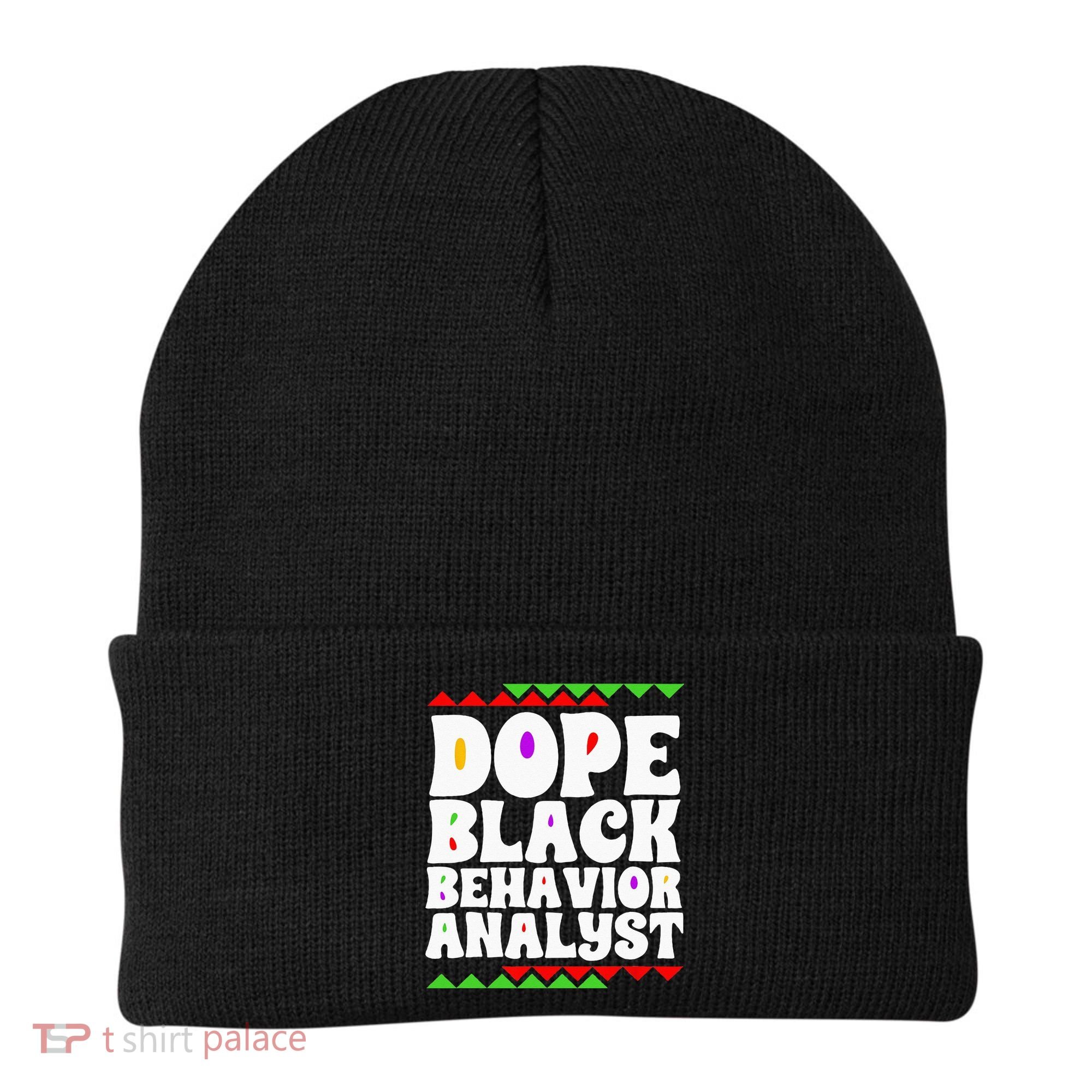 Behavior Technician BCBA ABA Dope Black Behavior Analyst Beanie