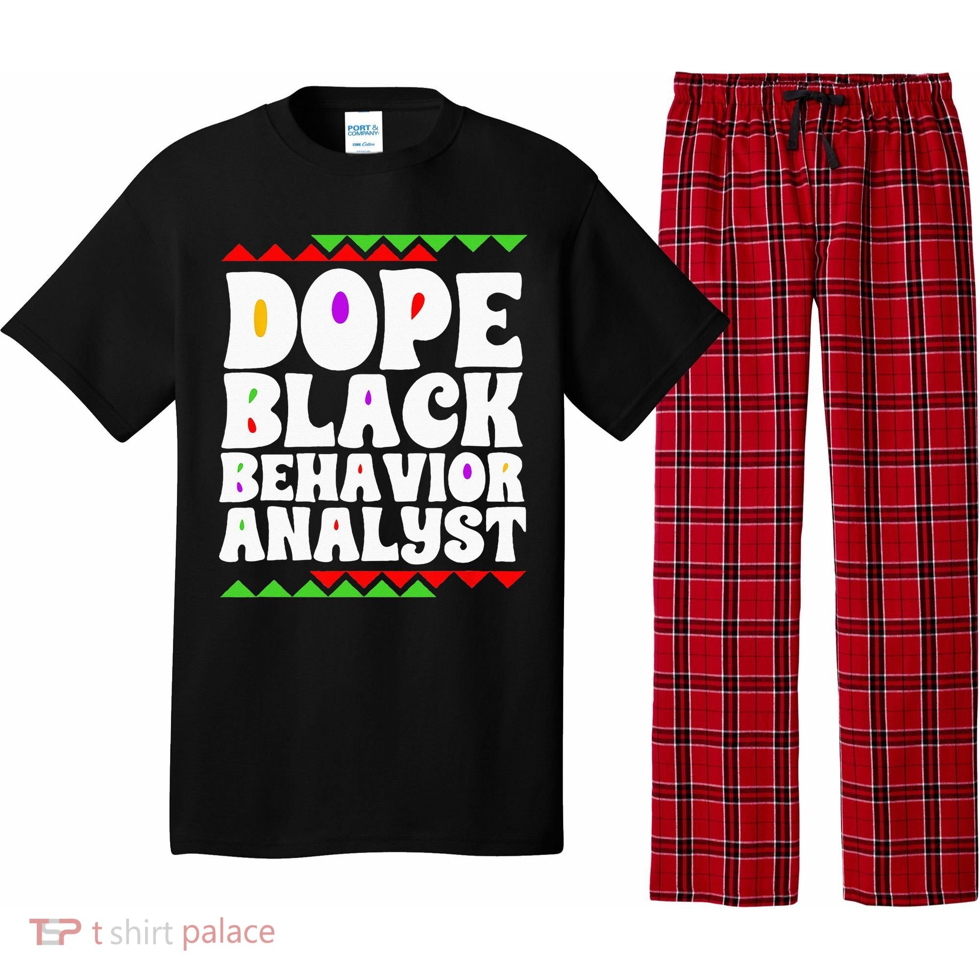 Behavior Technician BCBA ABA Dope Black Behavior Analyst Pajama Set