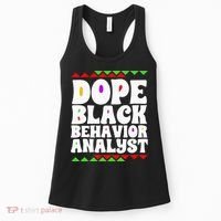 Behavior Technician BCBA ABA Dope Black Behavior Analyst Women's Tank Top thumb 0