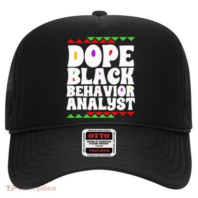 Behavior Technician BCBA ABA Dope Black Behavior Analyst Hat