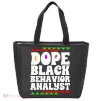 Behavior Technician BCBA ABA Dope Black Behavior Analyst Tote Bag thumb 0