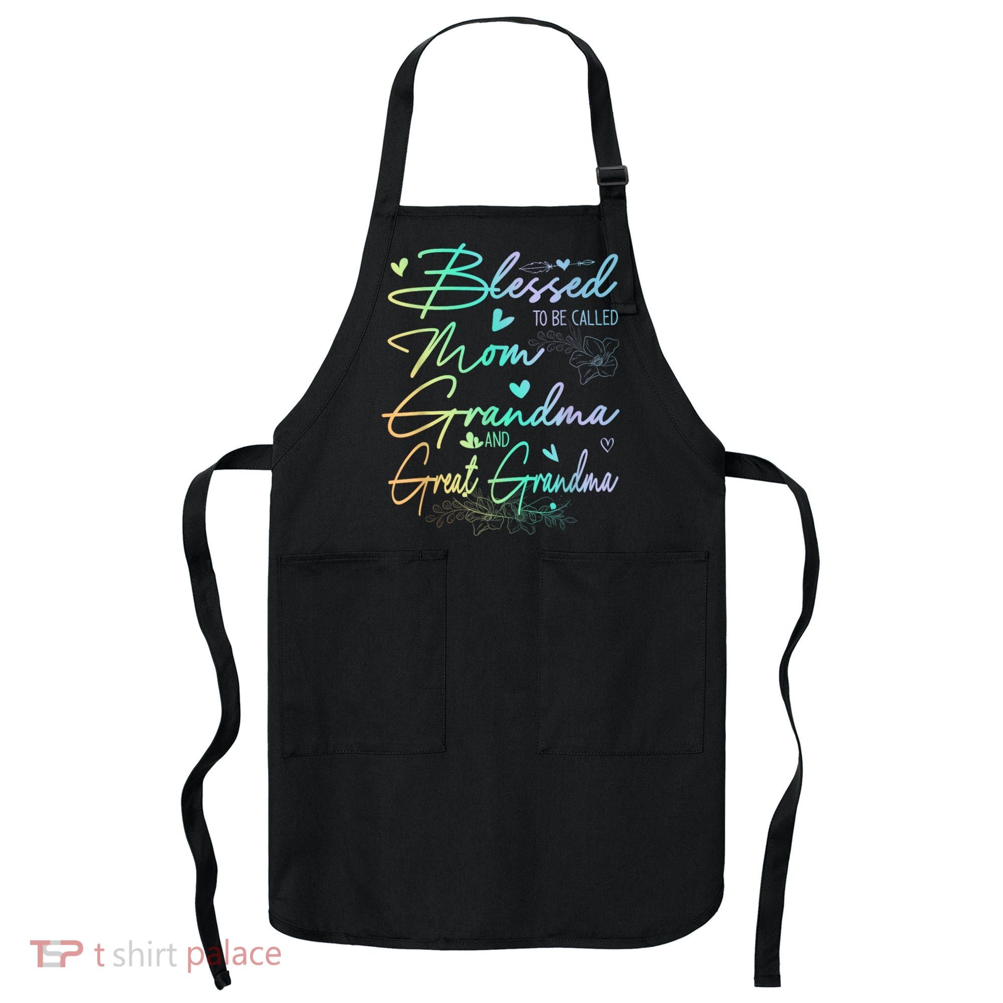 Blessed To Be Called Mom Grandma And Great Grandma Floral Apron