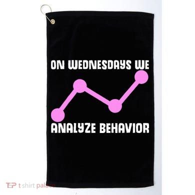 Behavioral Technician Behavior Science RBT Therapist Golf Towel