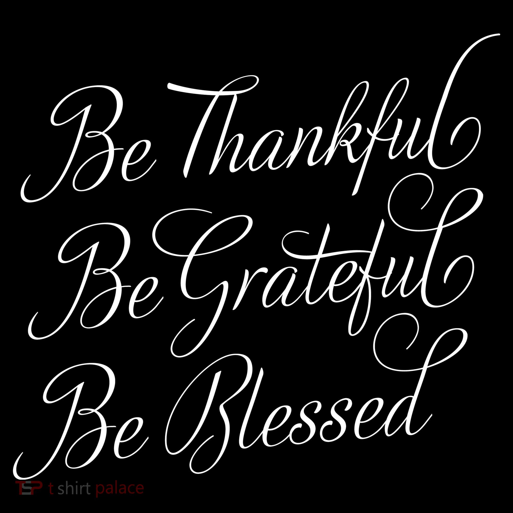 Be Thankful Be Grateful Be Blessed Doggie Tank