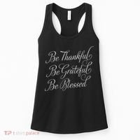 Be Thankful Be Grateful Be Blessed Women's Tank Top thumb 0
