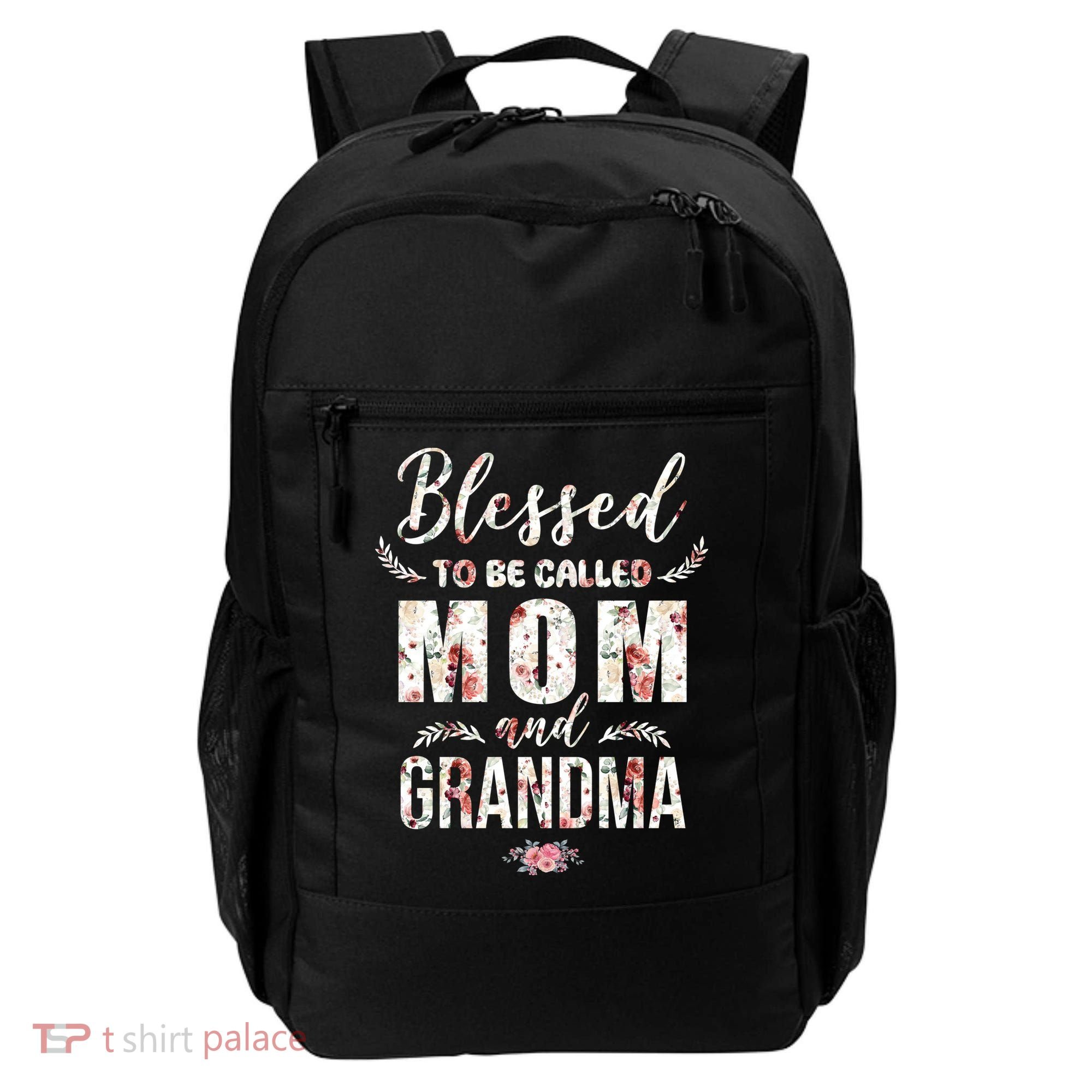 Blessed To Be Called Mom And Grandma Floral Backpack
