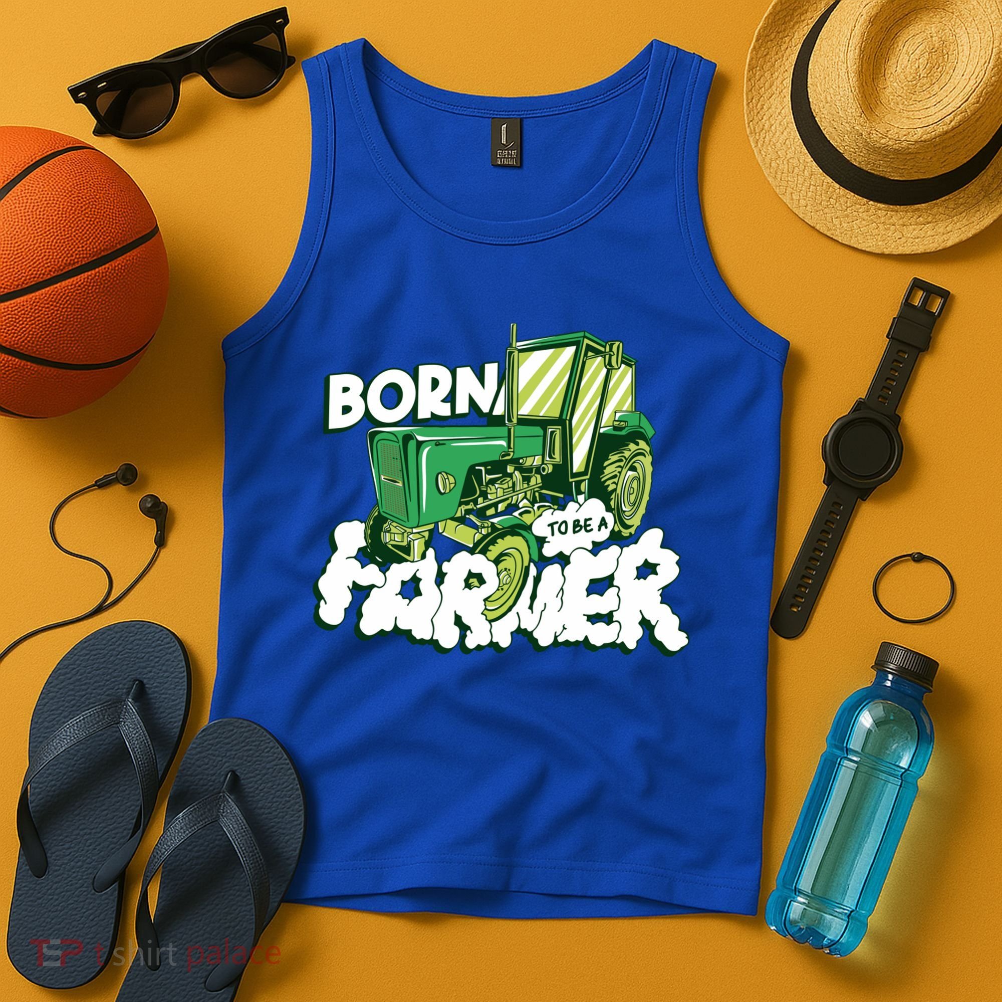 Born To Be A Farmer Tractor Farmer Meaningful Gift Tank Top