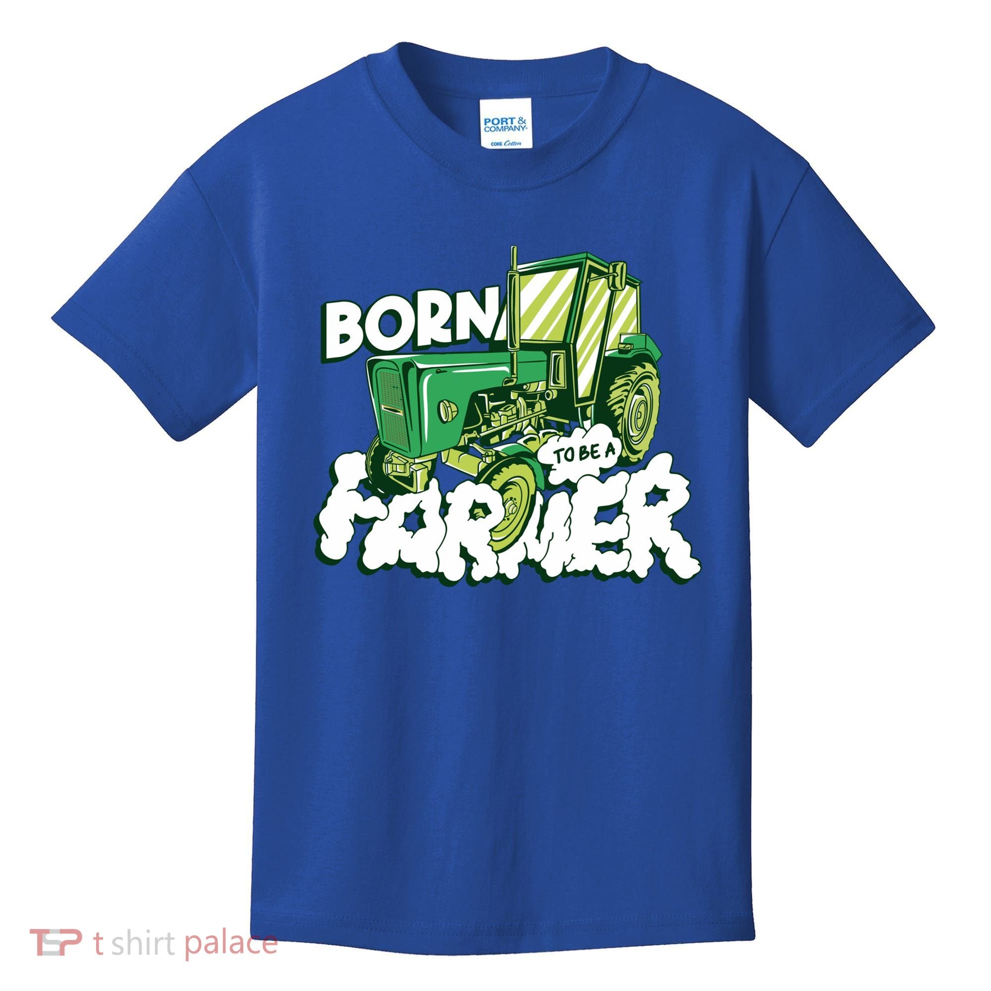 Born To Be A Farmer Tractor Farmer Meaningful Gift Kids T-Shirt