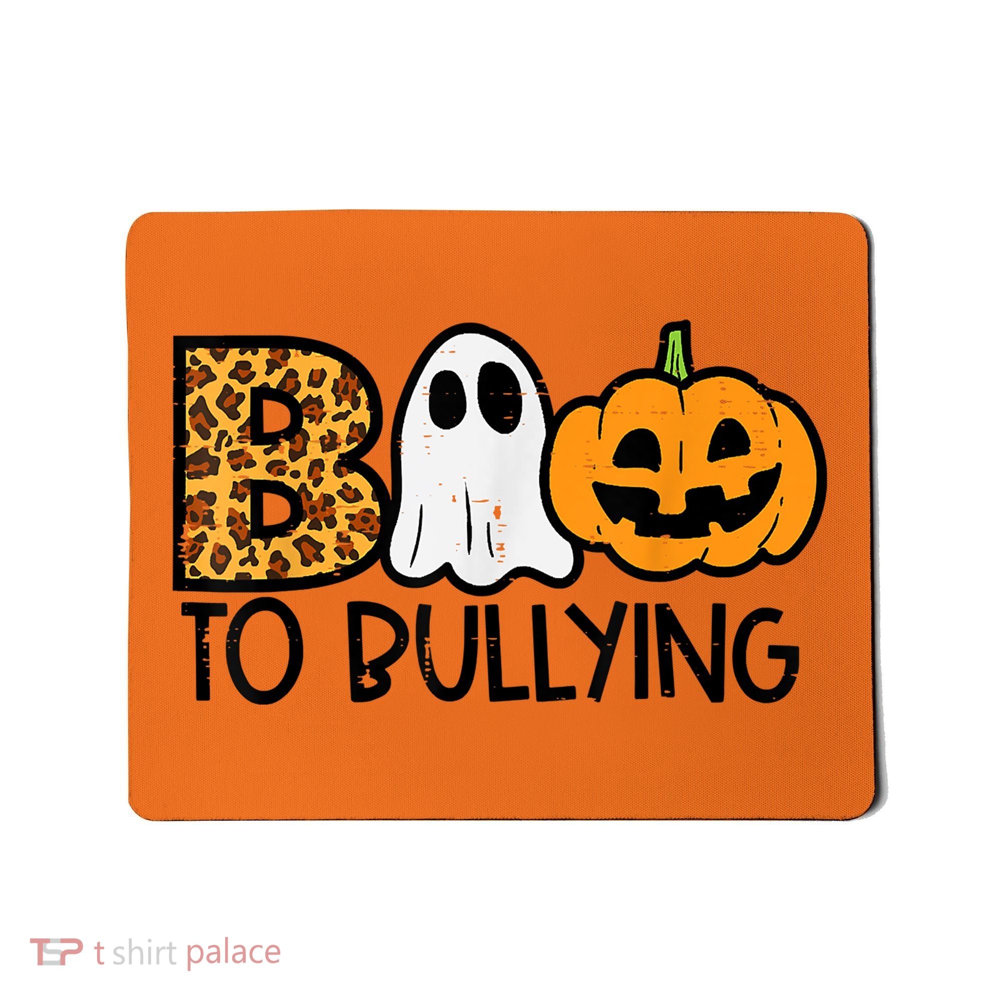 Boo To Bullying Ghost Pumpkin Orange Anti Bully Unity Day Mousepad