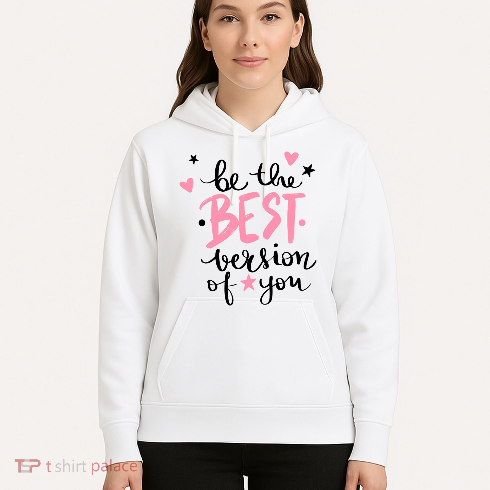 Be The Best Version Of You Cute Gift Hoodie