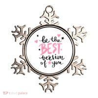 Be The Best Version Of You Cute Gift Ornament thumb 0