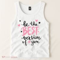 Be The Best Version Of You Cute Gift Tank Top thumb 2