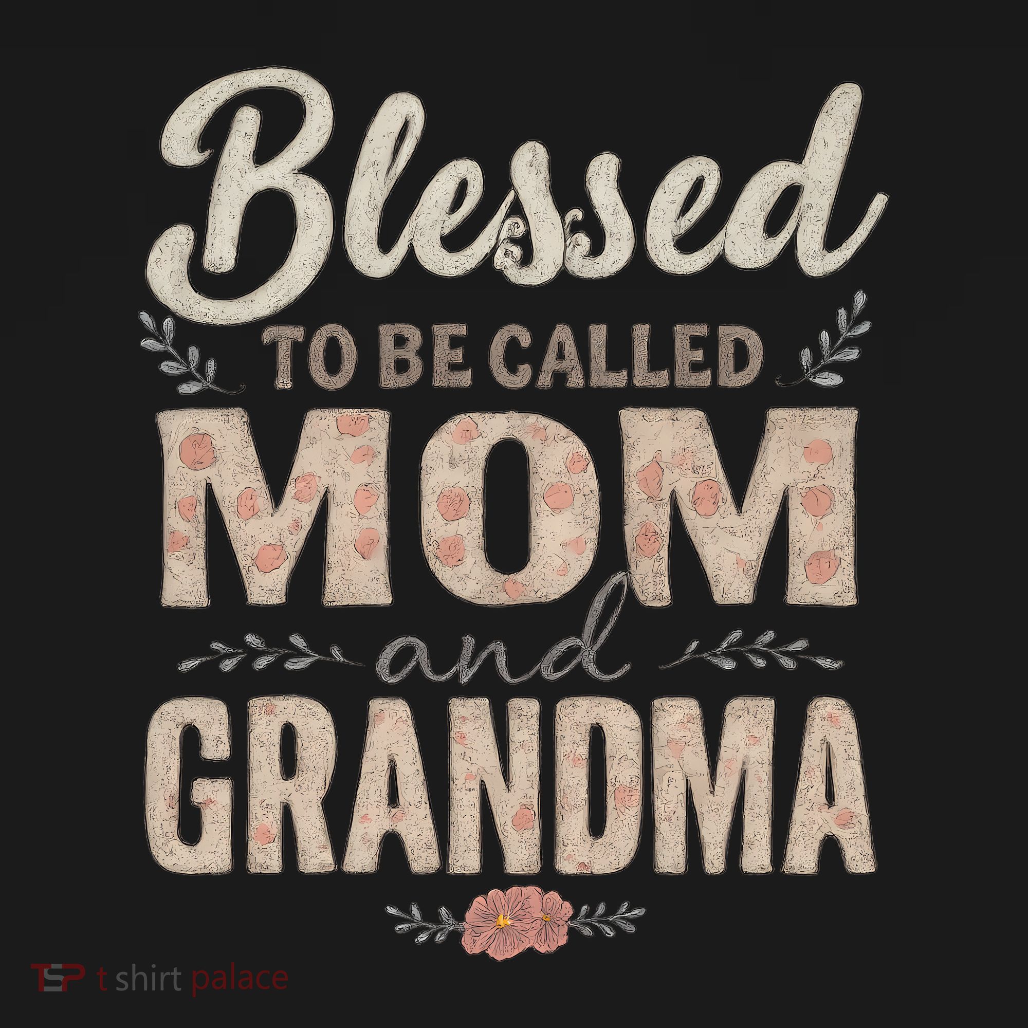 Blessed to Be Called Mom and Grandma Sweatshirt
