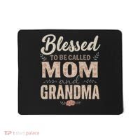 Blessed to Be Called Mom and Grandma Mousepad thumb 0