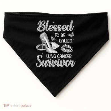 Blessed To Be Called Lung Cancer Survivor High Heels USA-Made Doggie Bandana