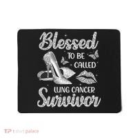 Blessed To Be Called Lung Cancer Survivor High Heels Mousepad thumb 0