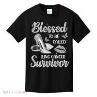 Blessed To Be Called Lung Cancer Survivor High Heels Kids T-Shirt thumb 0