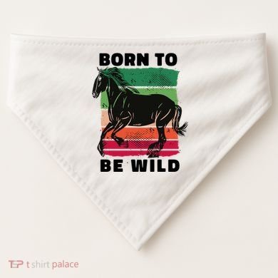 Born To Be Wild Horse USA-Made Doggie Bandana