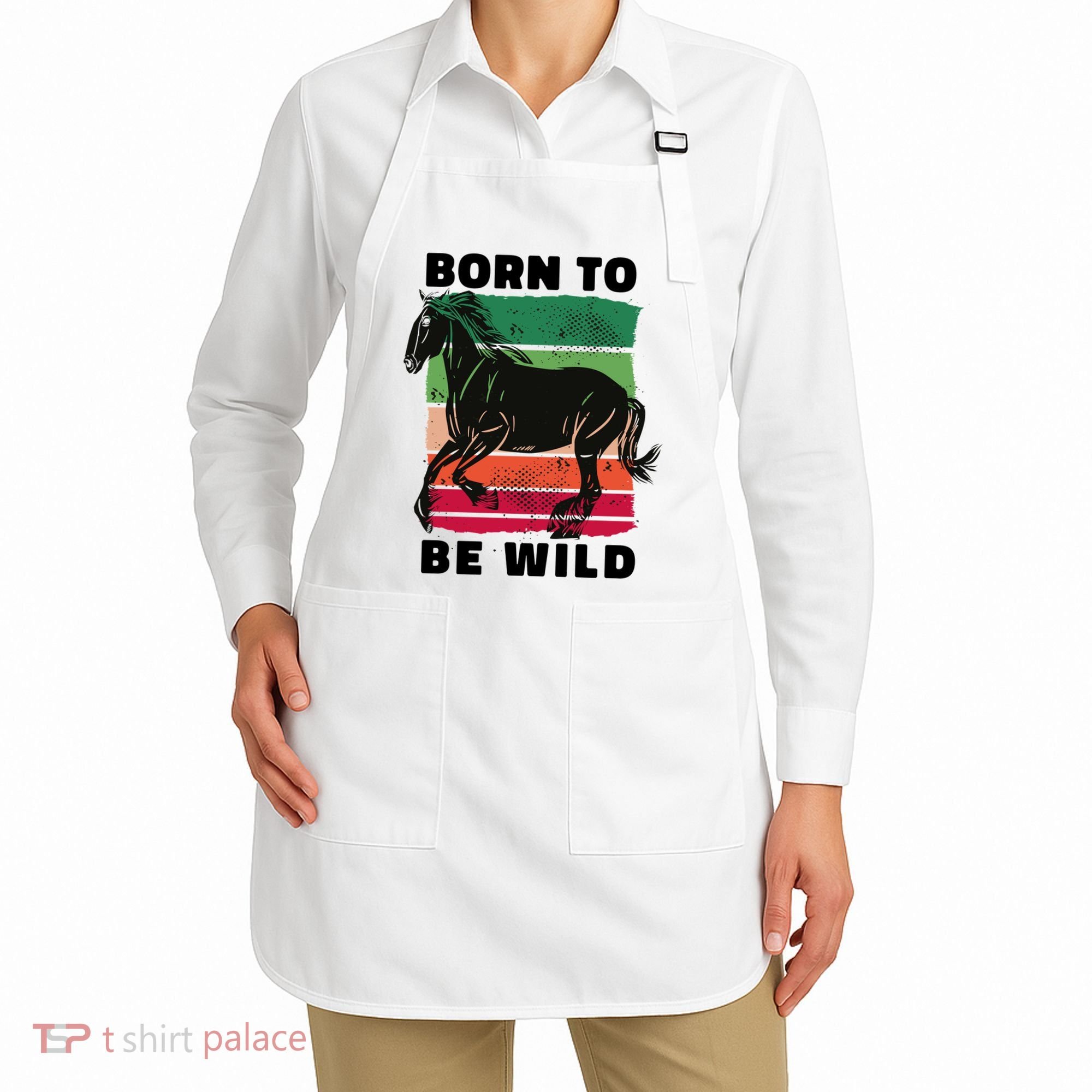 Born To Be Wild Horse Apron