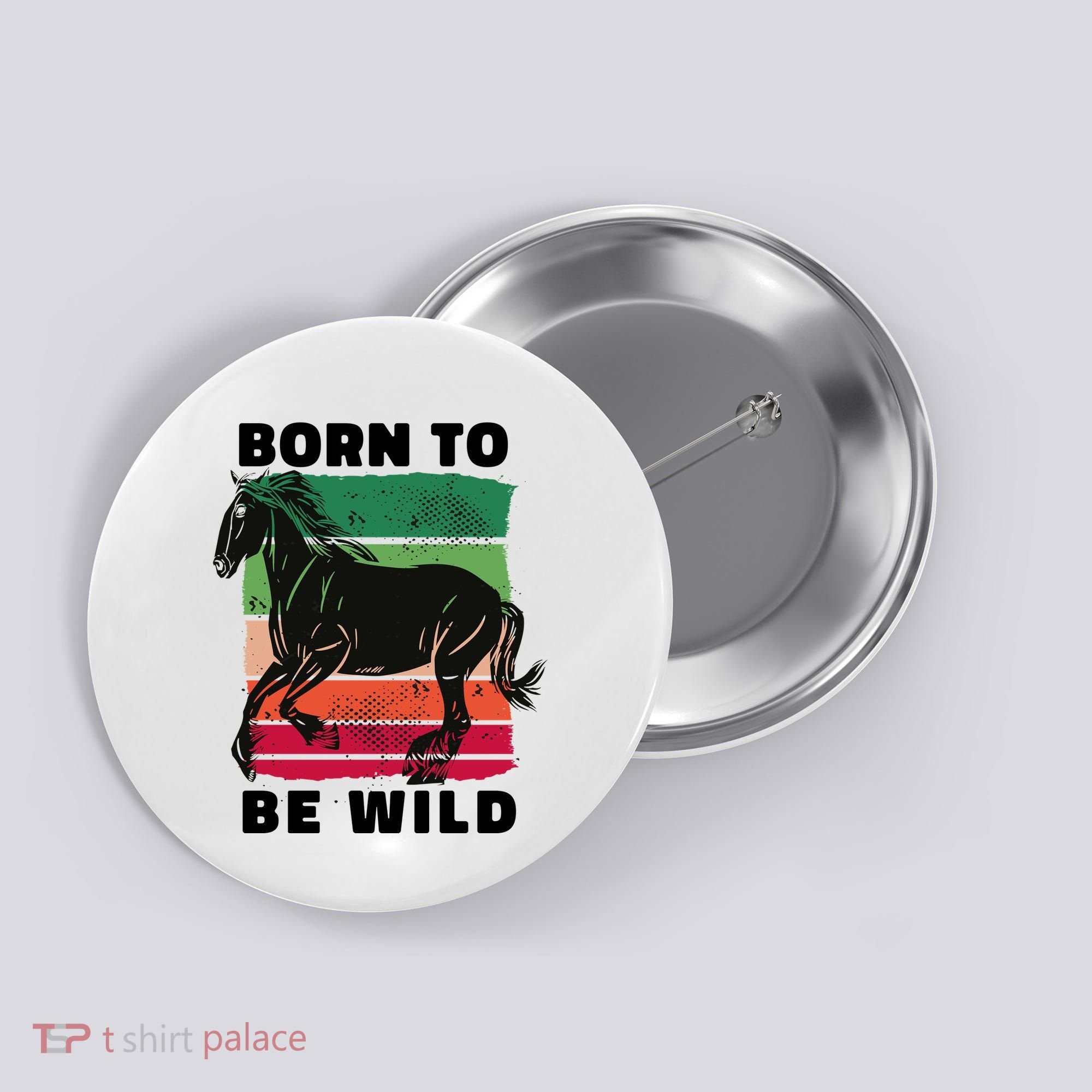 Born To Be Wild Horse Button