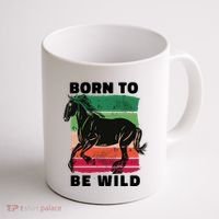 Born To Be Wild Horse Coffee Mug thumb 1