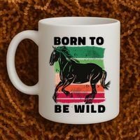 Born To Be Wild Horse Coffee Mug thumb 2