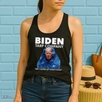 Biden Tarp Company WELL COVER UP EVERYTHING Joe Biden Funny Anti Biden Women's Tank Top thumb 2