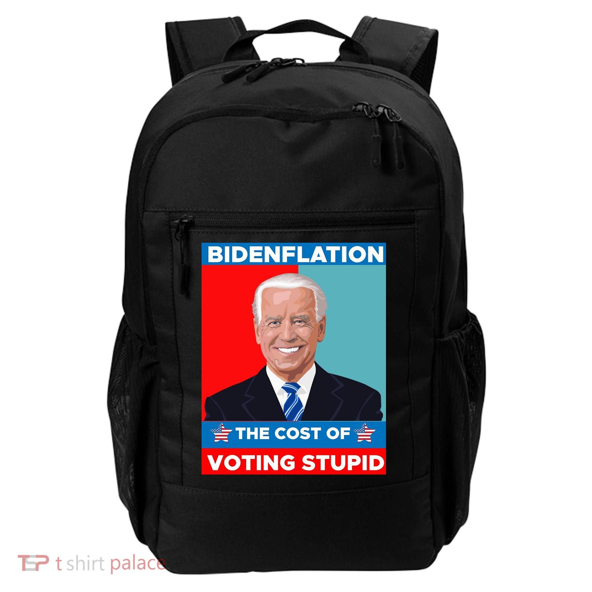 Bidenflation The Cost Of Voting Stupid Funny Joe Biden Backpack