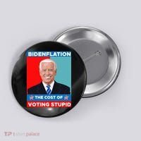 Bidenflation The Cost Of Voting Stupid Funny Joe Biden Button thumb 0