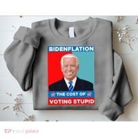 Bidenflation The Cost Of Voting Stupid Funny Joe Biden Sweatshirt thumb 2