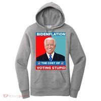 Bidenflation The Cost Of Voting Stupid Funny Joe Biden Women's Hoodie thumb 0