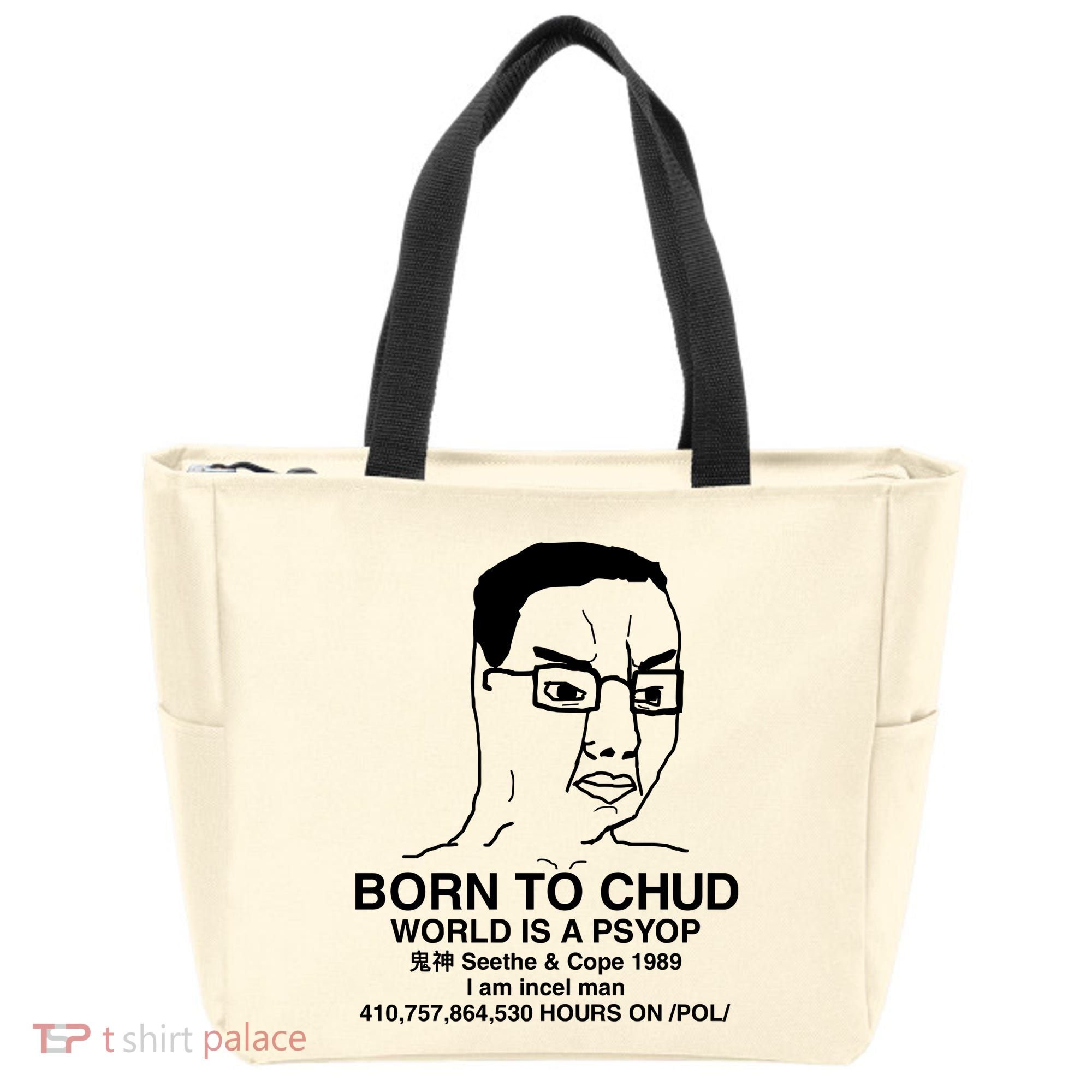 Born To Chud World Is A Psyop Seethe & Cope 1989 Tote Bag