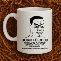 Born To Chud World Is A Psyop Seethe & Cope 1989 Coffee Mug thumb 2