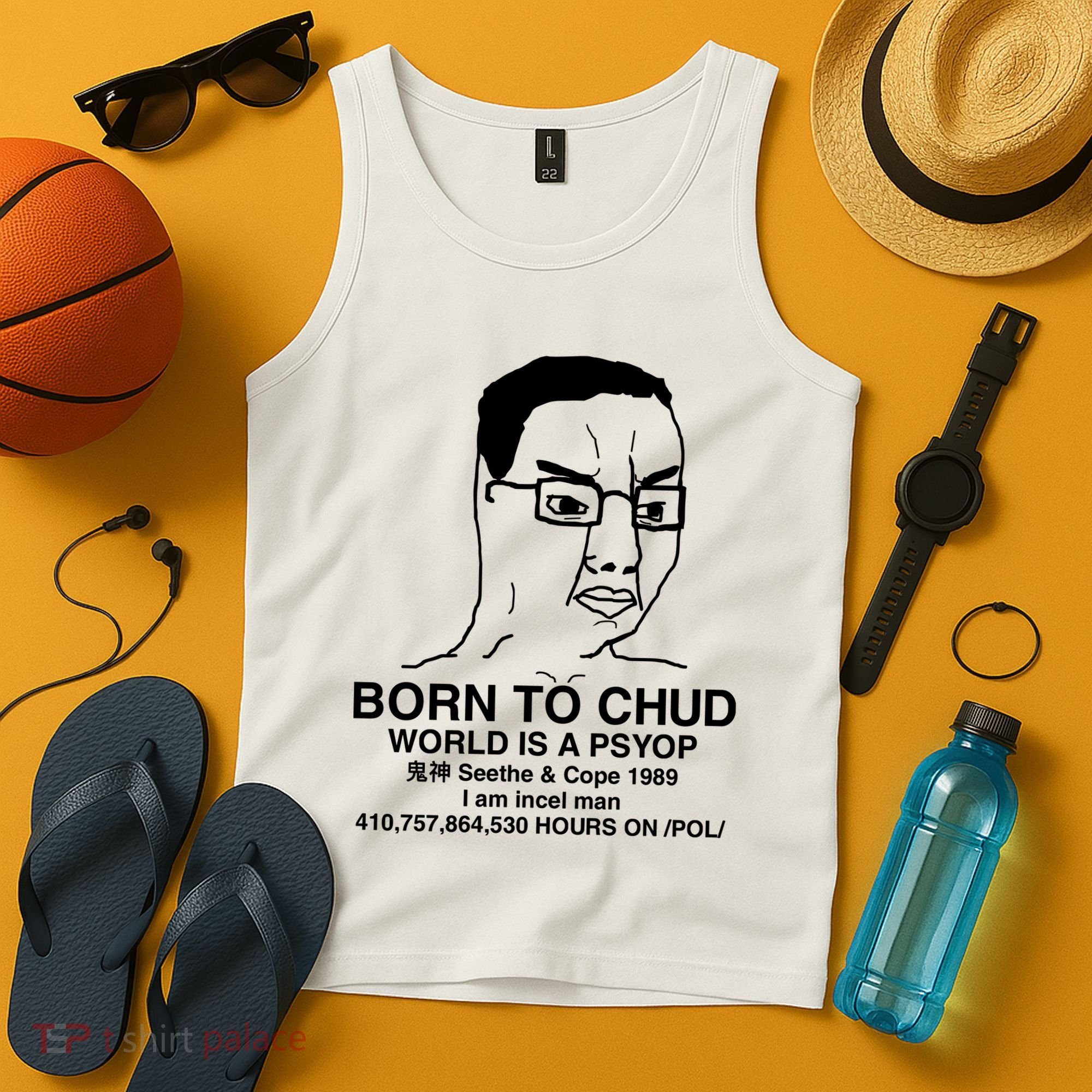 Born To Chud World Is A Psyop Seethe & Cope 1989 Tank Top
