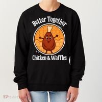Better Together Chicken And Waffles Women's Sweatshirt thumb 0
